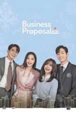 Drama Korea Business Proposal (2022)