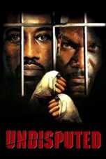 Nonton Film Undisputed (2002)